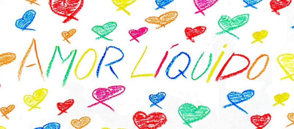 Amor Líquido 